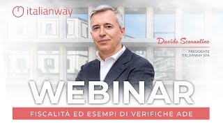 Webinar con Davide Scarantino  Fiscalità ed esempi di verifiche di Ade [upl. by Meekah468]