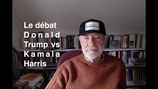 Paul Jorion  Le débat Donald Trump vs Kamala Harris [upl. by Assiled]