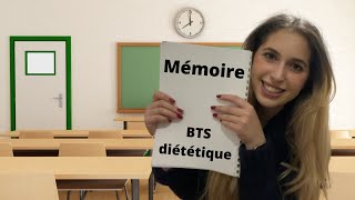 BTS DIÉTÉTIQUE  le mémoire tout ce quil faut mettre dedans   Léa Réveillée [upl. by Adigun]