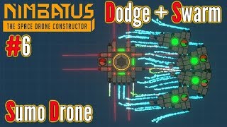 Dodging and Swarming Sumo Drone  Ep 6  Nimbatus Gameplay [upl. by Aisauqal]