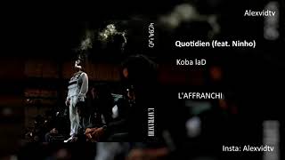 Koba LaD  Quotidien feat Ninho [upl. by Violet]