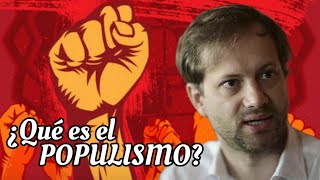 ¿Qué es el POPULISMO  Axel Kaiser [upl. by Figge]