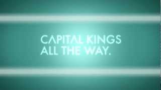 Capital Kings  All The Way Official Lyric Video [upl. by Dry457]