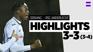 HIGHLIGHTS Seraing  RSC Anderlecht  Croky Cup 2122  Penalties decide the cup thriller [upl. by Minier918]