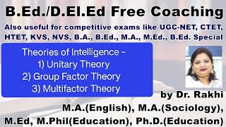 Theories of Intelligence  1 Unitary Theory 2 Group Factor Theory 3 Multifactor Theory [upl. by Olodort695]