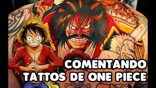 ¡COMENTANDO TATUAJES DE ONE PIECE  LUFFY NO MI [upl. by Cand]