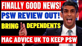 Finally Big Good News Graduate PSW Review Out MAC Advice UK To Keep PSW Visa amp To Allow Dependent [upl. by Eceinert514]