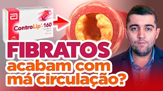 Fibratos e a sua importância contra a má circulação controlando os triglicerídeos e a aterosclerose [upl. by Laira]