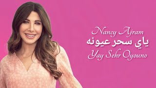 Yay Sehr Oyouno  Nancy Ajram  Indonesian Translation  ياي سحر عيونه  نانسي عجرم [upl. by Aicilev]