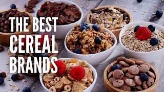 The 25 Best Cereal Brands in the World [upl. by Anana143]