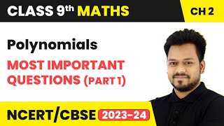 Polynomials  Most Important Questions Part 1  Class 9 Maths Chapter 2  CBSE [upl. by Olathe]