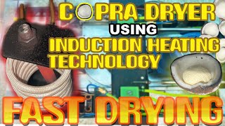 Copra Dryer using Induction Heating Technology [upl. by Eidarb187]