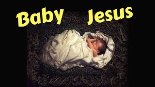 Baby Jesus  primary school song to teach children about CHRISTMAS  NATIVITY [upl. by Hpesoy]