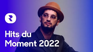 Hits du Moment 2022 Mix 🔥 Les Meilleures Musiques Actuelles 2022 🔥 Chanson dAujourdhui 2022 [upl. by Zetrok908]