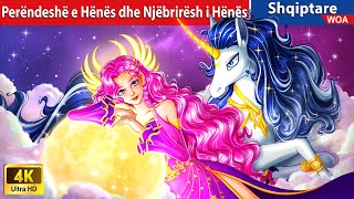 Perëndeshë e Hënës dhe Njëbrirësh i Hënës 🦄🌜 👰 Perralla Shqip 🌛 WOAAlbanianFairyTales [upl. by Arreyt72]