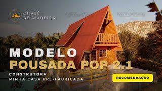 CHALÉ PRÉFABRICADO MODELO POUSADA POP 21  RECOMENDAÇÃO DE CASAS [upl. by Richela]