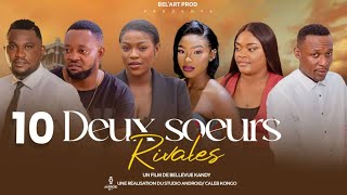 DEUX SOEURS RIVALES EPISODE 10 et fin Nouveau Film congolais BelArt Prod novembre 2024 [upl. by Maillil]