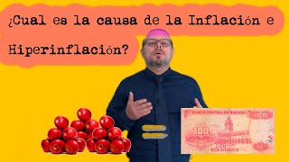 ¿Cuál es la causa de la Inflación e Hiperinflación [upl. by Aneen]