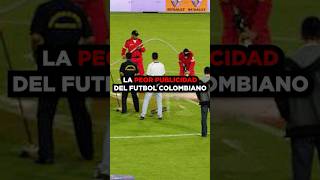 La peor publicidad del fútbol Colombiano❌😳colombia futbol futbolcolombiano kenworth oncecaldas [upl. by Monafo]