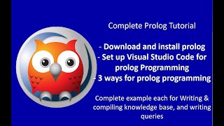 Prolog Installation amp use with Visual Studio Code  Write knowledge base amp Query in3 different tools [upl. by Graniah]