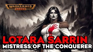 Who was Lotara Sarrin  Warhammer 40k Lore [upl. by Marceau]