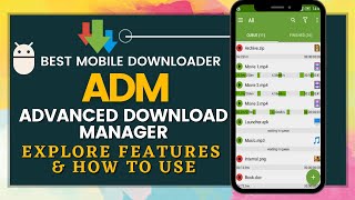 How to Use ADM  Android Apps [upl. by Colb]