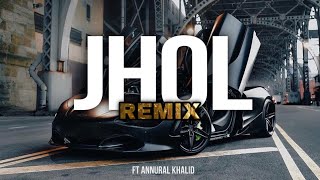 Annural Khalid x Kasim G x Ay Beats  Jhol REMIX  ft Nines Music Video [upl. by Aicatsue]