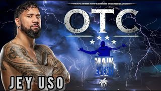 Main Event Jey Uso Bloodline OTC Theme Song ⬇️ Download Now 👈 [upl. by Stanly]