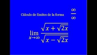 Límite de la forma infinito partido por infinito con raíces [upl. by Ajtak253]