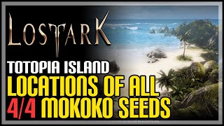 All Totopia Island Mokoko Seeds Lost Ark [upl. by Effy]