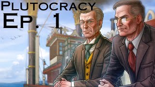 Lets Play  Plutocracy  Series 3 Ep 1 [upl. by Lev]