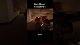 Call of Diddy Beta back shots callofduty blackops6 diddyparty gaming memes callofdutyblackops6 [upl. by Petulia643]