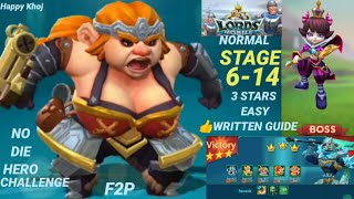 Lords Mobile 614 Normal 3 StarsNo Die HERO CHALLENGE🤺Connect Channel for👍Your Best🏃 [upl. by Eetnahc]