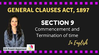 Section 9 of General Clauses Act 1897Commencement and Termination of Time [upl. by Strander]