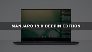 Manjaro 180 Deepin Edition  Using Deepin Desktop Environment 158 As Default Desktop [upl. by Ahsiem]