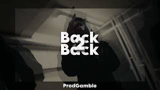 DUTCH DRILL TYPE BEAT Back2Back  prod Gamble x Mp [upl. by Joub]