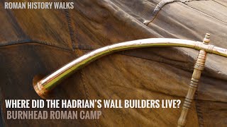 Where did the builders of Hadrian’s Wall live [upl. by Htilil]