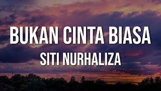 Siti Nurhaliza  Bukan Cinta Biasa Official Lyric Video [upl. by Seana]