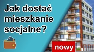 Jak dostać mieszkanie socjalne przyznanie mieszkania socjalnego [upl. by Akirdnuhs926]