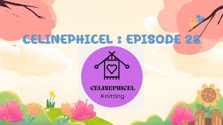 Celinephicel  podcast tricot 28  7 mai 2024 [upl. by Atiuqnahs]