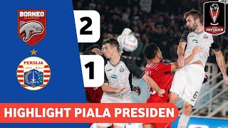 Highlight Persija Vs Borneo FC 12  PIALA PRESIDEN 2024 🔴 PERSIJA GAME OVER persija [upl. by Pietro306]