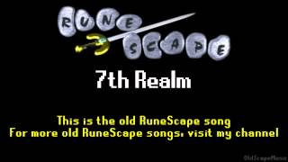 Old RuneScape Soundtrack 7th Realm [upl. by Figueroa782]