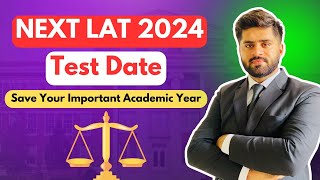 NEXT LAT 2024  NEXT LAT TEST DATE  Aqib Hazoor [upl. by Tremain]