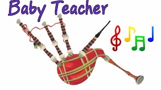 Musical Instruments Sounds for Kids – BAGPIPE  MusicMakers Episode 8  From Baby Teacher [upl. by Nodnek]