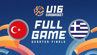 QuarterFinals  Türkiye v Greece  Full Basketball Game  FIBA U16 EuroBasket 2024 [upl. by Reel26]