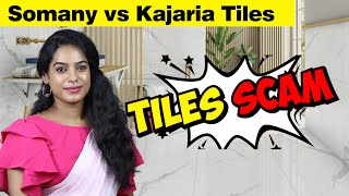 Somany Tiles Scam vs Kajaria Tiles  Tamil  Tiles amp Laying Cost [upl. by Annora116]