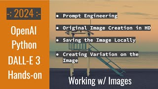 OpenAI API Python DallE 3 Tutorial  HD Image Generation  Fetch amp Save Locally  Make Variation [upl. by Ivel]