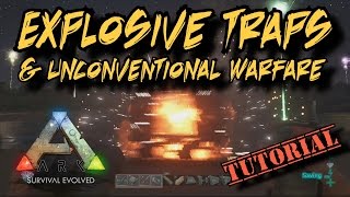 Explosive Traps amp Unconventional Warfare the IED and C4  Ark Survival Evolved [upl. by Aitnas]