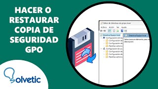 Copia de Seguridad o Resturar Directivas de Grupo Local GPO [upl. by Aimet]