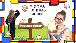 Lost amp Found The Parable of The Lost Sheep  Virtual Sunday School [upl. by Maibach]